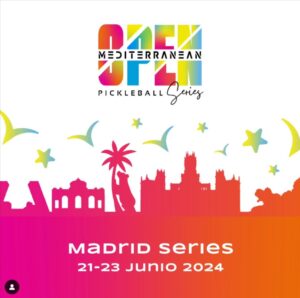 Torneo pickleball Madrid junio 2024 MEditerrranean Open